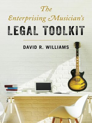 cover image of The Enterprising Musician's Legal Toolkit